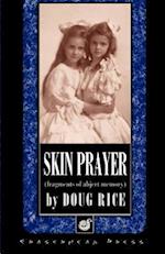 Skin Prayer