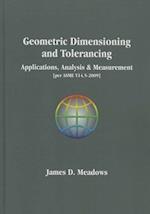 Geometric Dimensioniong and Tolerancing-Applications, Analysis & Measurement Per Asme Y14.5-2009]