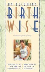 On Becoming Birthwise
