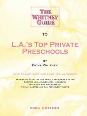 The Whitney Guide to L.A.'s Top Private Preschools