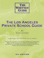The Los Angeles Private School Guide - The Whitney Guide