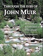 Through the Eyes of John Muir