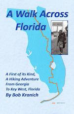 A Walk Across Florida