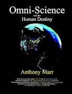 Omni-Science and the Human Destiny