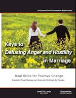 Keys to Defusing Anger and Hostility in Marriage