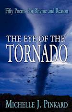 The Eye of the Tornado