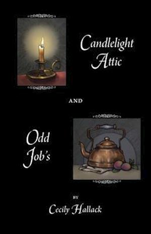 Candlelight Attic and Odd Job's