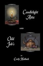 Candlelight Attic and Odd Job's