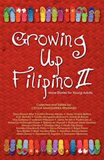 Growing Up Filipino II