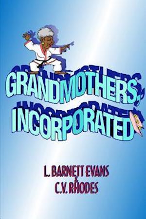 Grandmothers, Incorporated