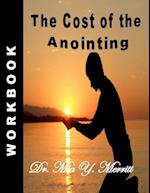 The Cost of the Anointing Workbook