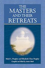 The Masters and Their Retreats