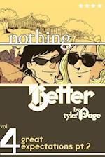 Nothing Better Vol. 4