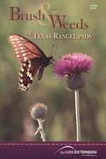Brush & Weeds of Texas Rangelands