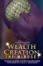 Wealth Creation - The Mindset 