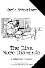 The Diva Wore Diamonds 