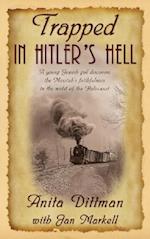 Trapped in Hitler's Hell