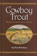 Cowboy Trout