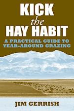 Kick the Hay Habit