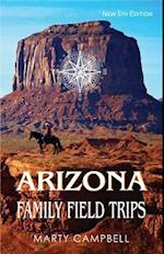 Arizona Family Field Trips