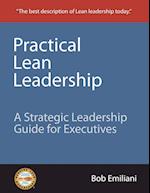 Practical Lean Leadership