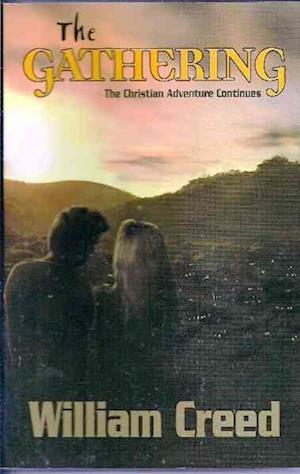 Gathering: A Christian Novel Book Two