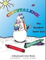 Crystalene The Rainbow Snow Girl Read and Color