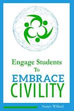 Engage Students to Embrace Civility 