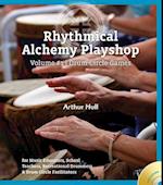 Rhythmical Alchemy Playshop - Volume #1