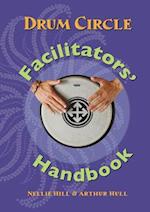 Drum Circle Facilitators' Handbook