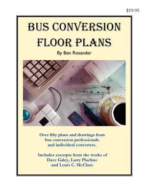 Bus Conversion Floor Plans