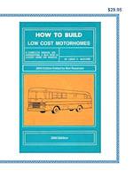 How to Build Low Cost Motorhomes 2004 Edition