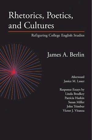 Rhetorics, Poetics, and Cultures