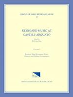 Cekm 37 Keyboard Music at Castell' Arquato (Middle 16th C.), Edited by H. Colin Slim. Vol. III Ricercari, Mass Movements, Motet, Chanson, and Madrigal