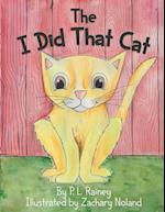 The I Did That Cat 