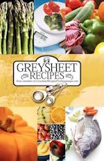 Greysheet Recipes Cookbook Greysheet Recipes Collection from Members of Greysheet Recipes Greysheet Recipes