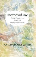 Horizons of Joy: Poetic Thresholds for Winter - The Companion Journal 