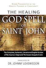 The Healing God Spell of Saint John