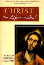 Christ, the Life of the Soul