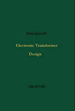 Principles of Electronic Transformer Design