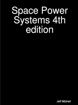 Space Power Systems 4th Edition