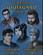 Tales of Wulfgard, Volume 1