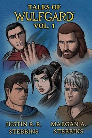 Tales of Wulfgard, Volume 1