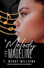 A Melody for Madeline 