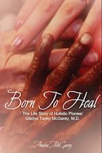 Born to Heal