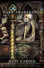 Dark Awakenings
