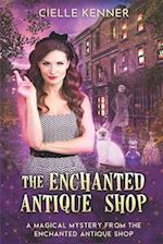 The Enchanted Antique Shop 