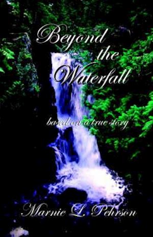 Beyond the Waterfall