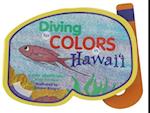 Diving for Colors in Hawaii