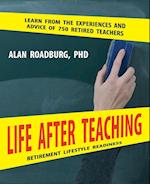 Life After Teaching